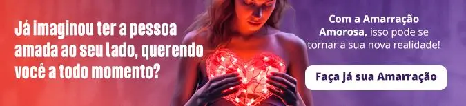 Como descobrir amarração amorosa